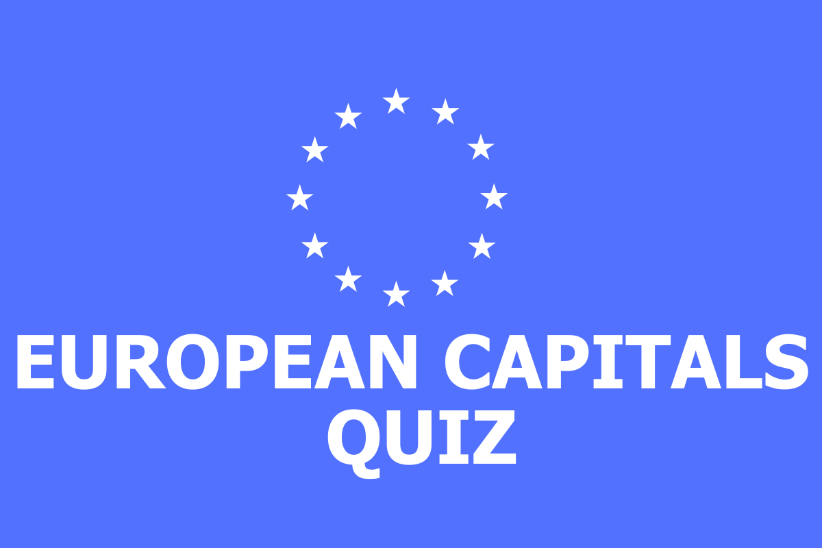 European Capitals Quiz