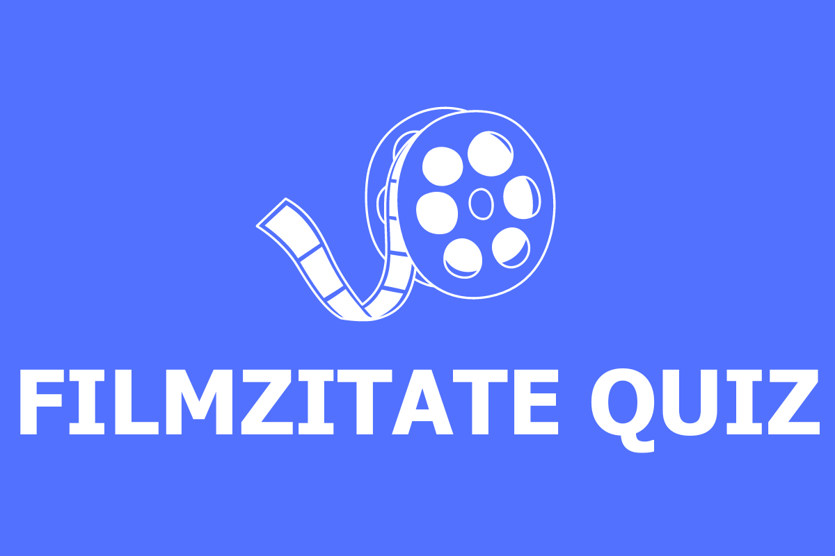 Filmzitate Quiz