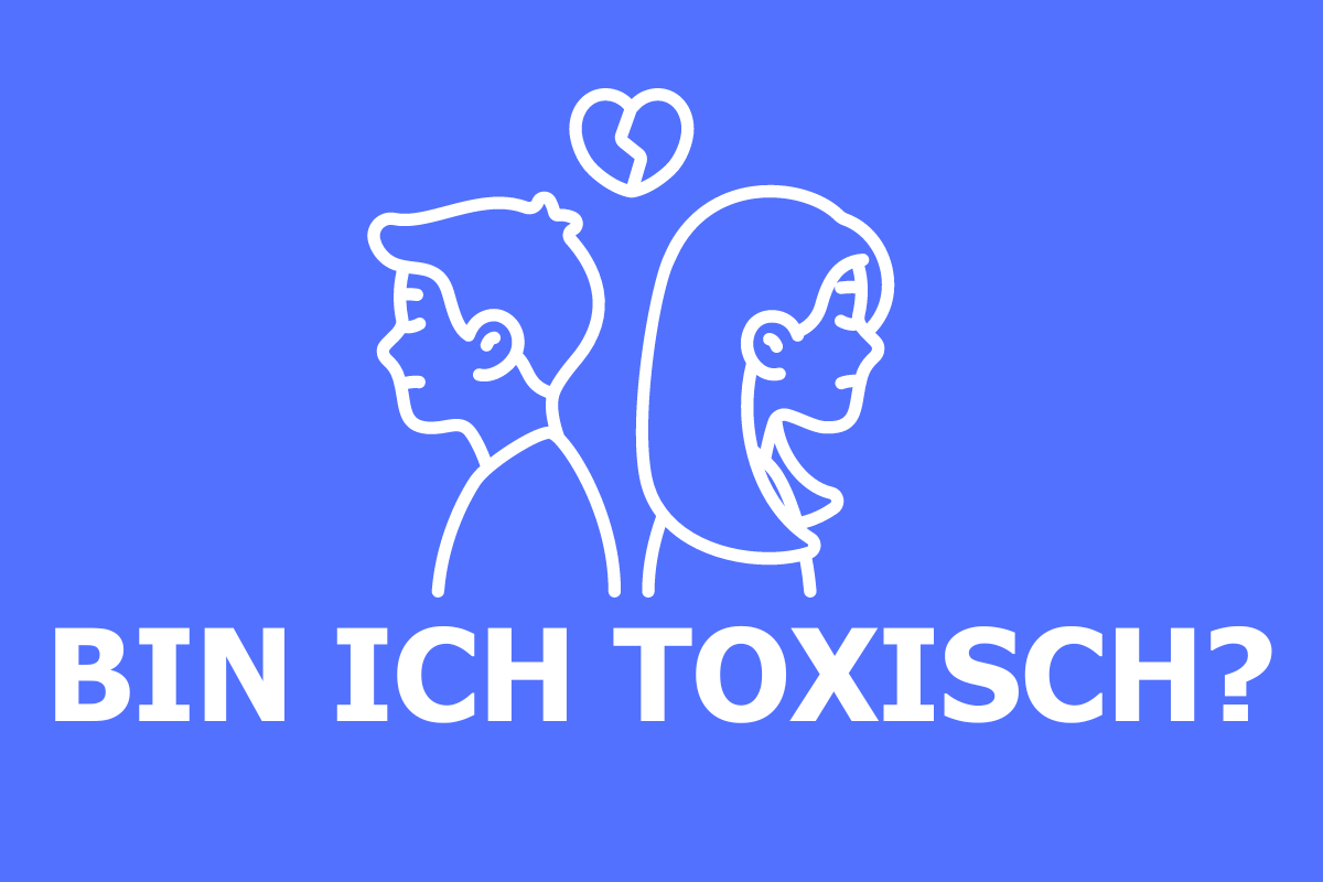 Test: Bin ich toxisch? - quizco.de