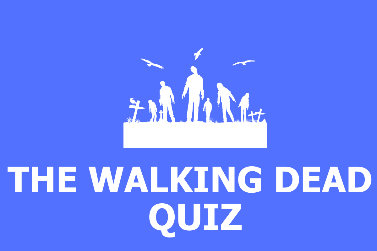 The Walking Dead Quiz