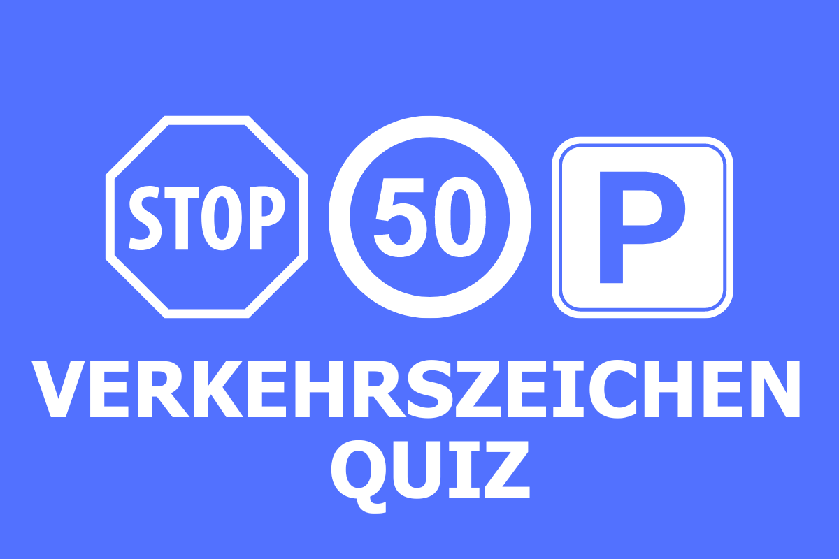 Verkehrszeichen Quiz (Straßenschilder)