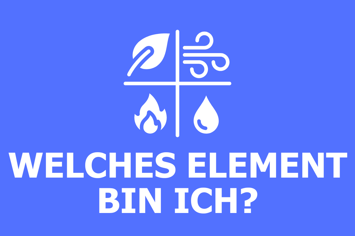 Test: Welches Element bin ich?